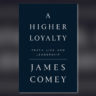 Book cover for James Comey's A Higher Loyalty